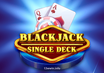 Backjack Single Deck - Trò chơi bài đổi thưởng tại 13wim